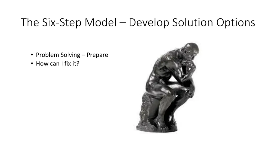 the six step model develop solution options