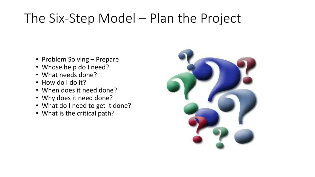 the six step model plan the project