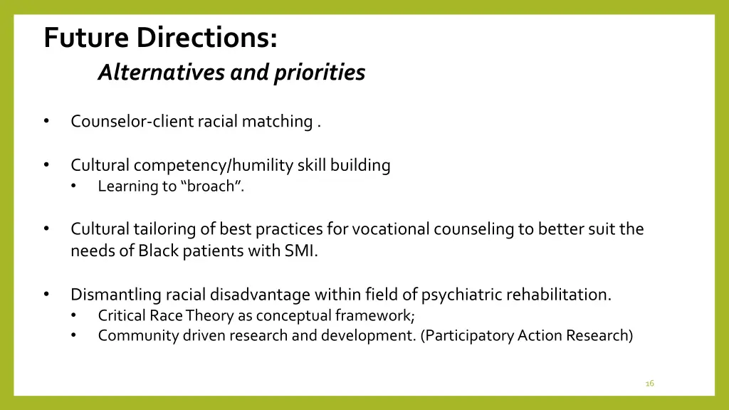 future directions alternatives and priorities