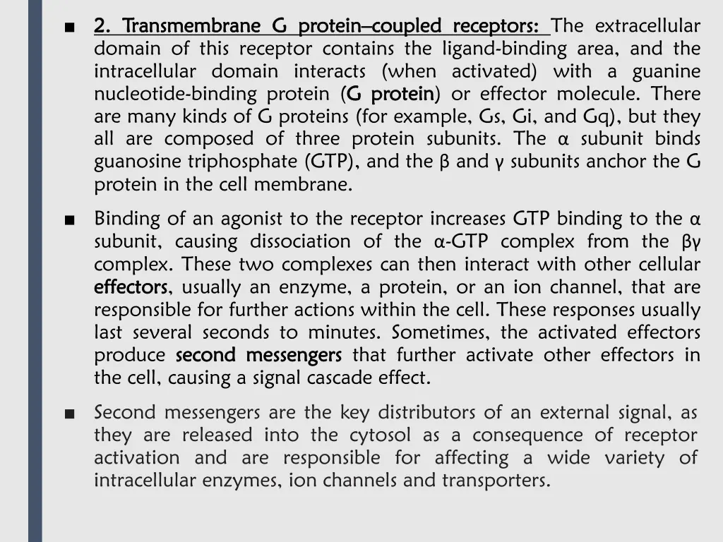 2 2 transmembrane transmembrane g g protein