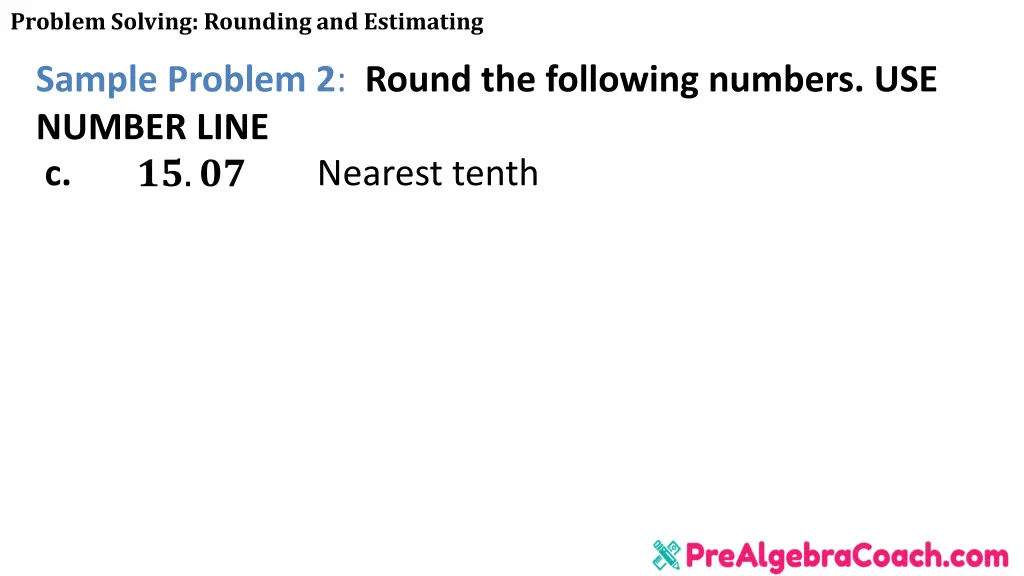 problem solving rounding and estimating 19