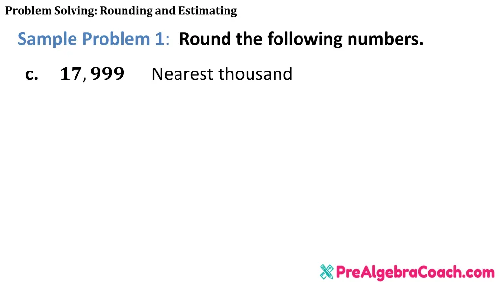 problem solving rounding and estimating 8