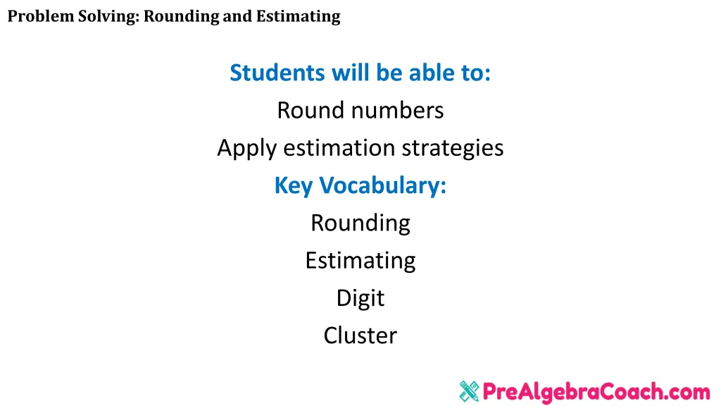 problem solving rounding and estimating