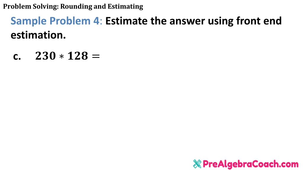 problem solving rounding and estimating sample 12