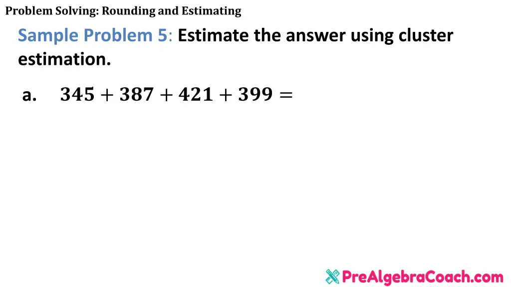 problem solving rounding and estimating sample 16