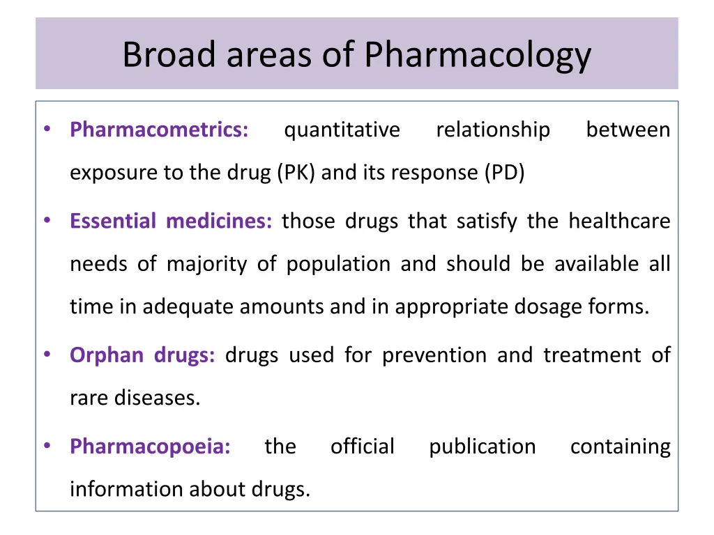 broad areas of pharmacology 4