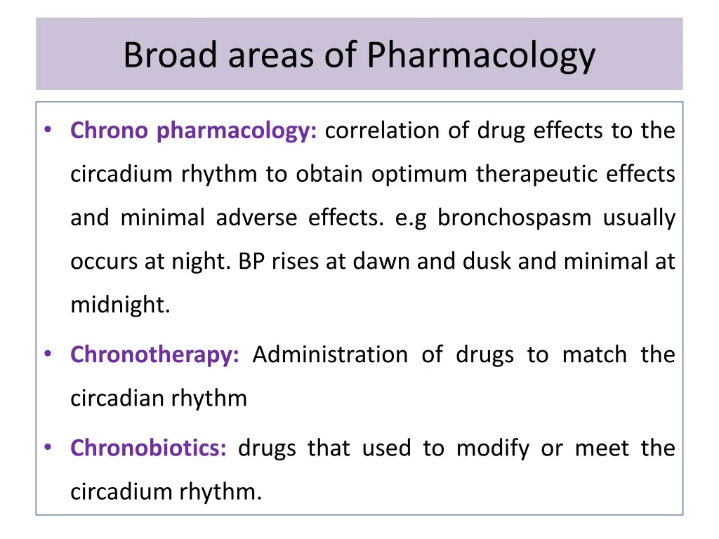 broad areas of pharmacology 5