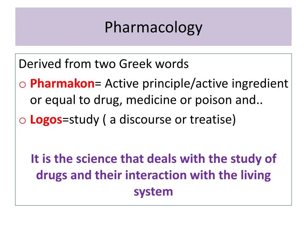 pharmacology