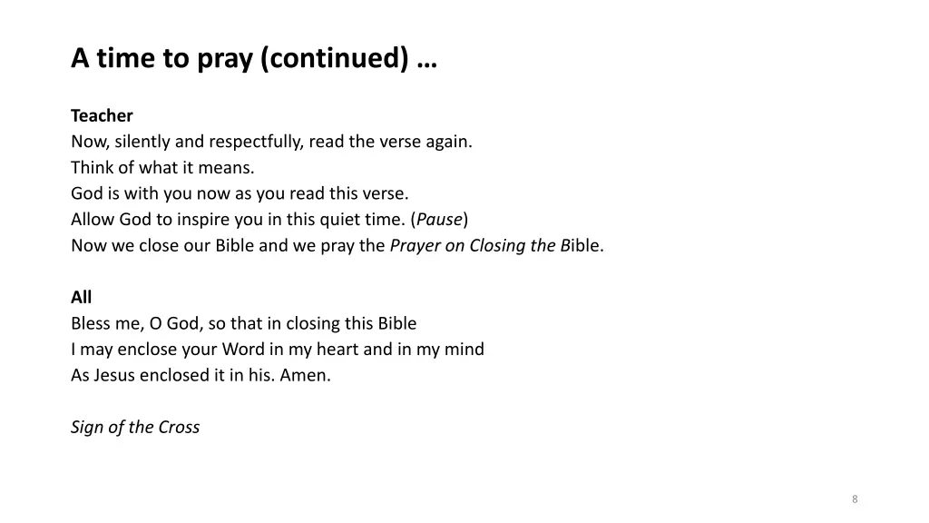 a time to pray continued