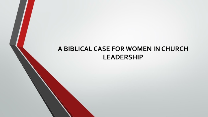 a biblical case for women in church leadership