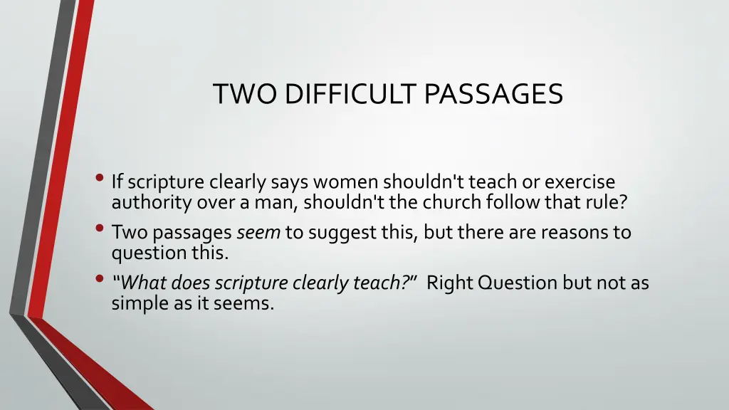 two difficult passages