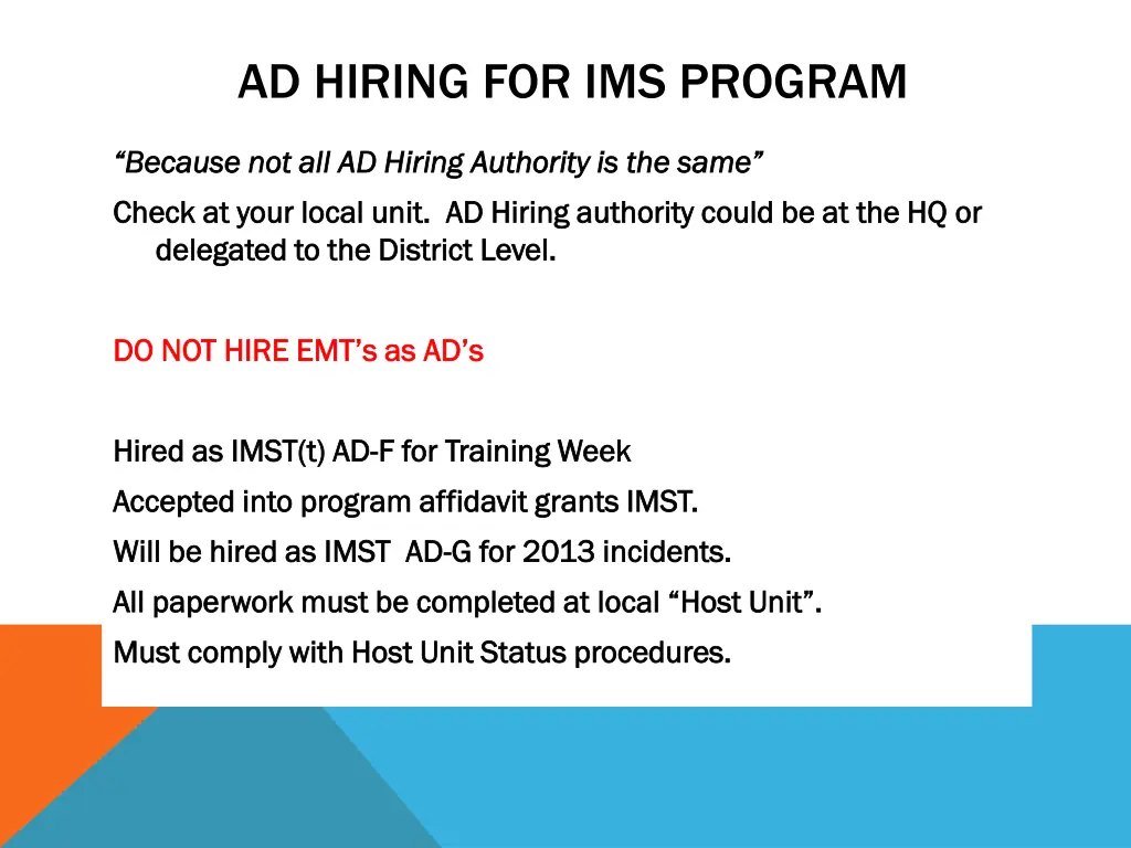 ad hiring for ims program