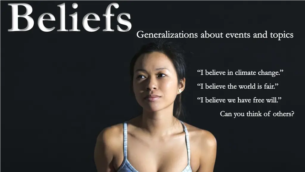 beliefs generalizations about events and topics