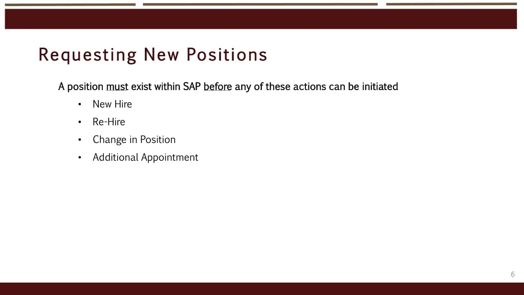 requesting new positions requesting new positions