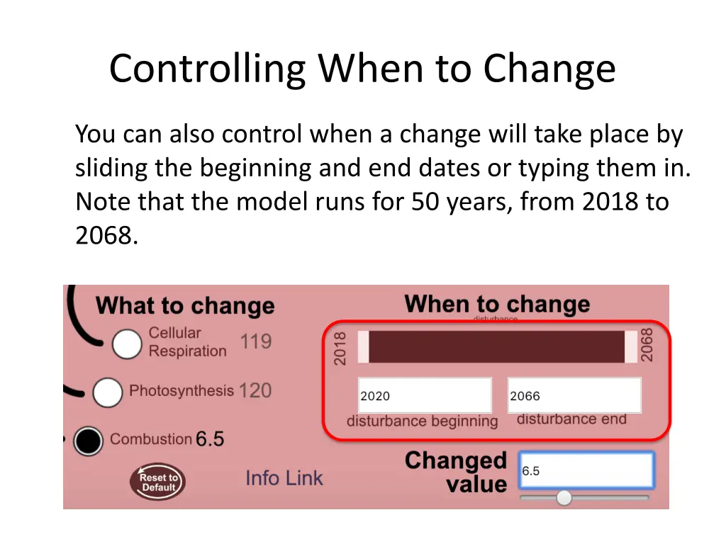 controlling when to change