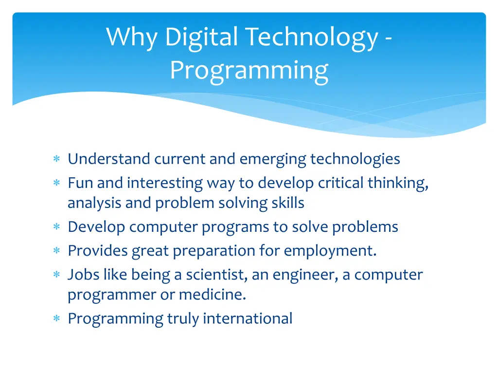 why digital technology programming
