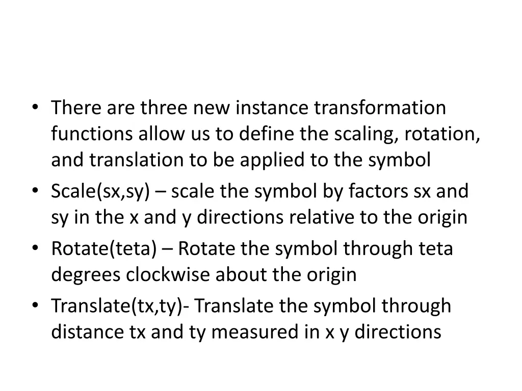 there are three new instance transformation