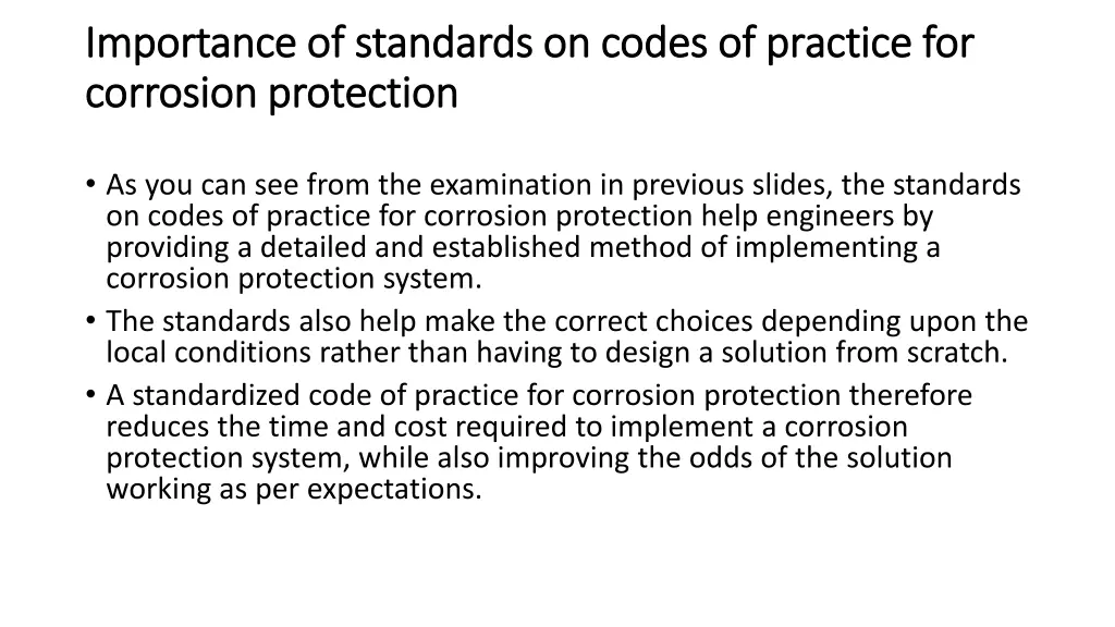 importance of standards on codes of practice