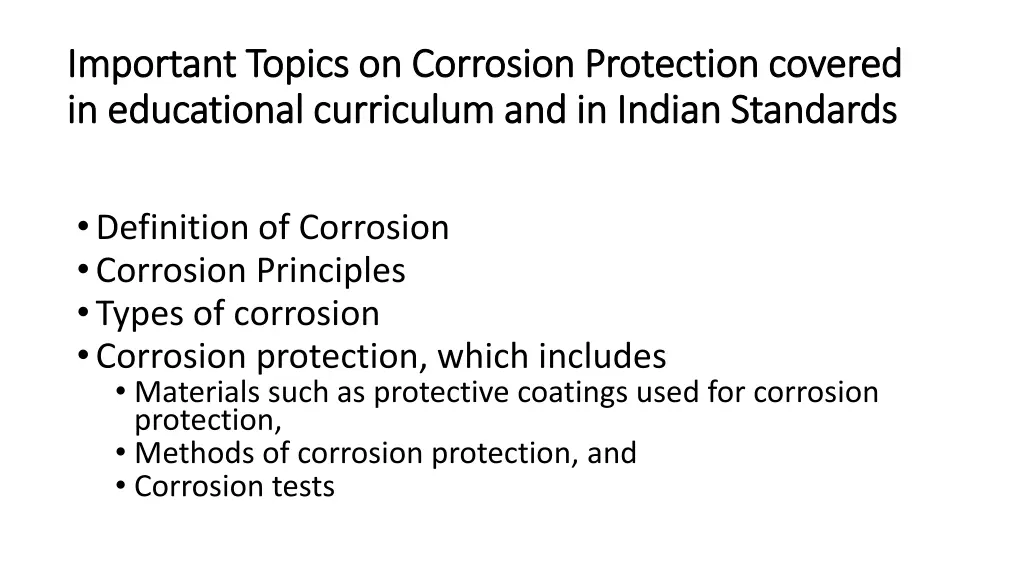 important topics on corrosion protection covered