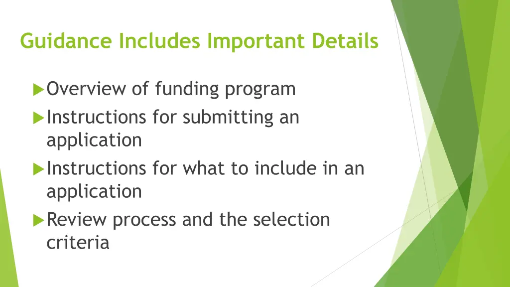 guidance includes important details