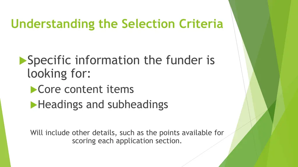 understanding the selection criteria