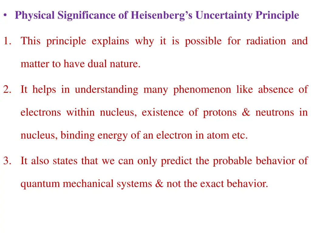 physical significance of heisenberg s uncertainty
