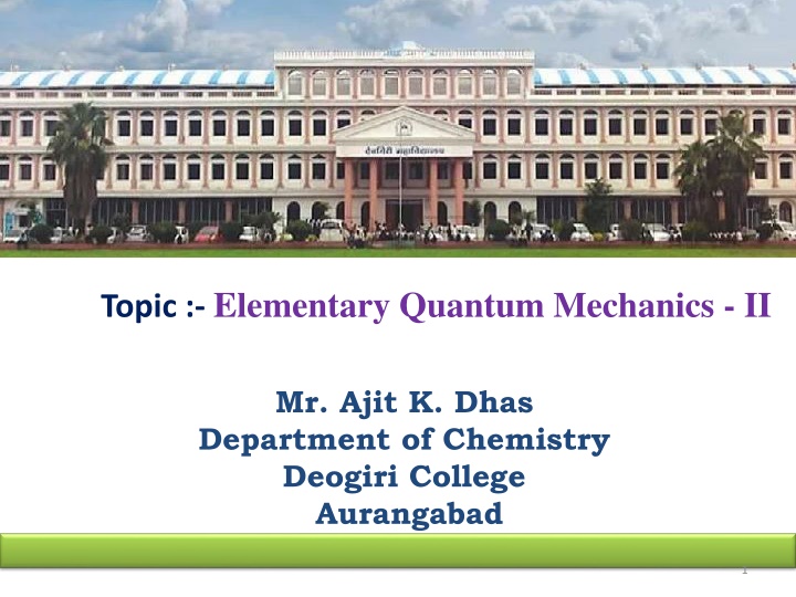 topic elementary quantum mechanics ii