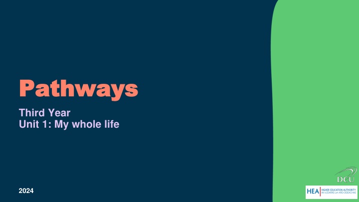 pathways pathways third year unit 1 my whole life