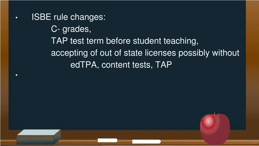 isbe rule changes c grades tap test term before