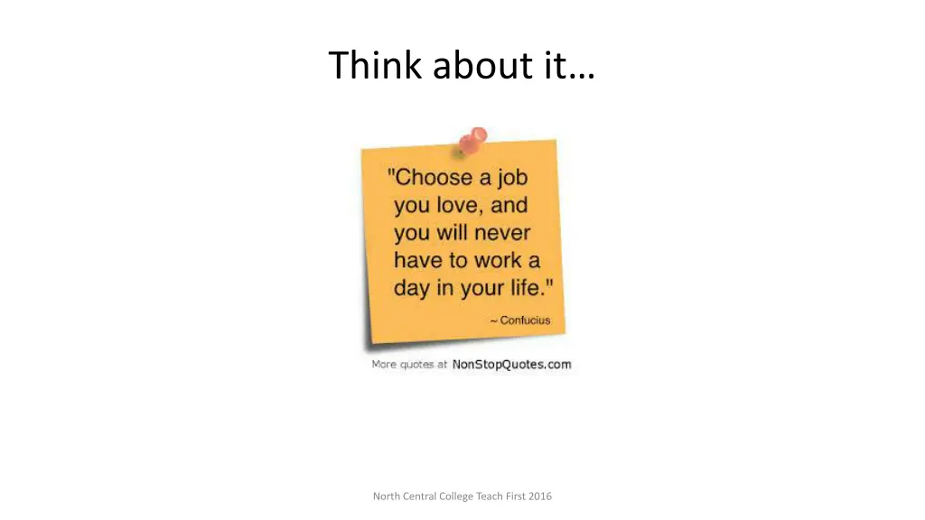 think about it