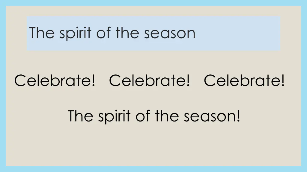 the spirit of the season 5