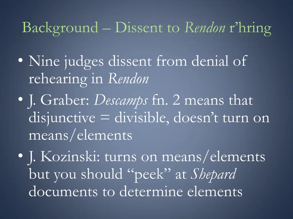 background dissent to rendon r hring