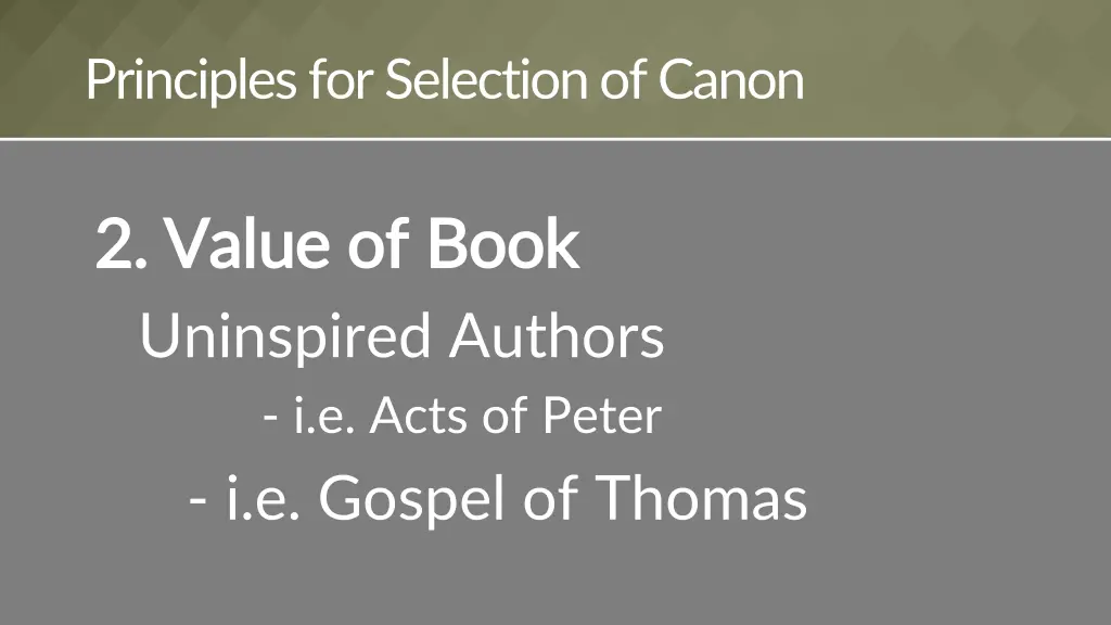 principles for selection of canon 1