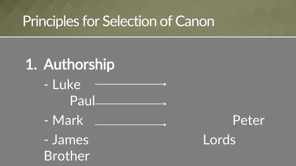 principles for selection of canon