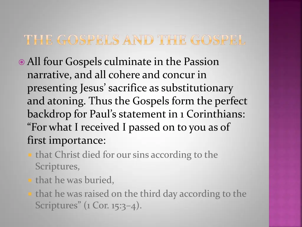 the gospels and the gospel 1