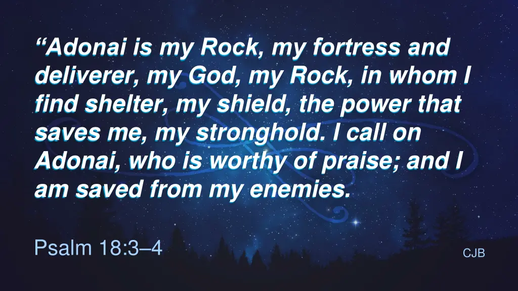 adonai is my rock my fortress and deliverer