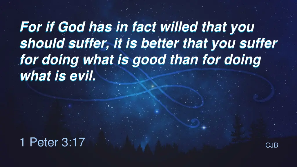 for if god has in fact willed that you should