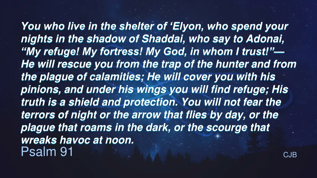 you who live in the shelter of elyon who spend