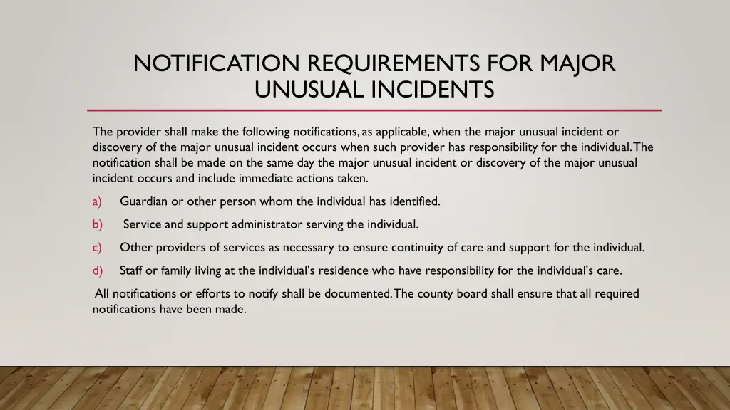 notification requirements for major unusual