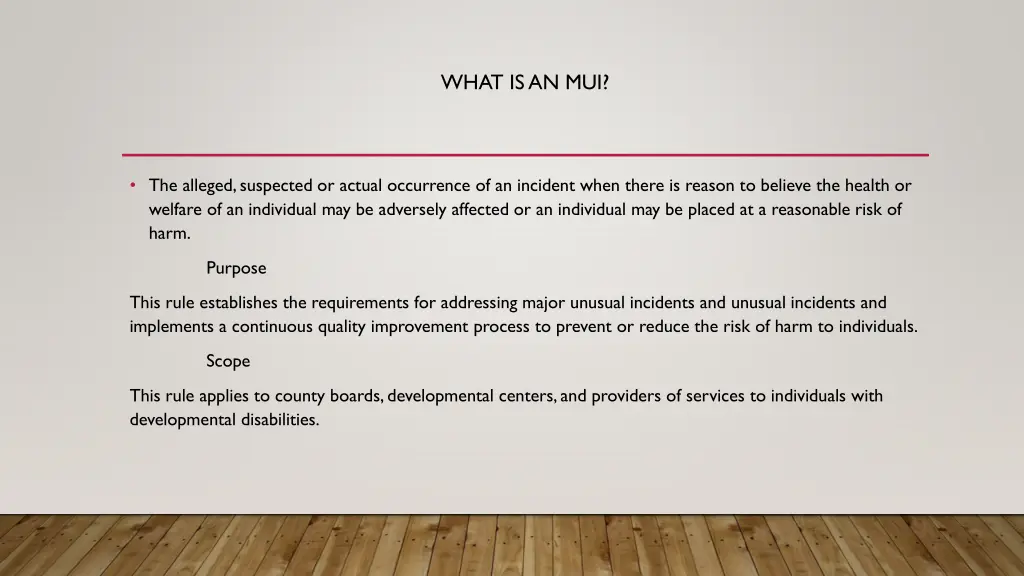 what is an mui