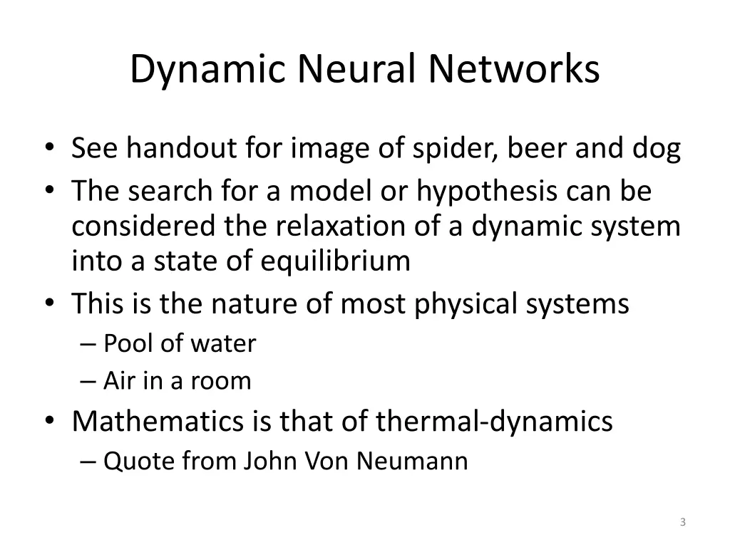 dynamic neural networks