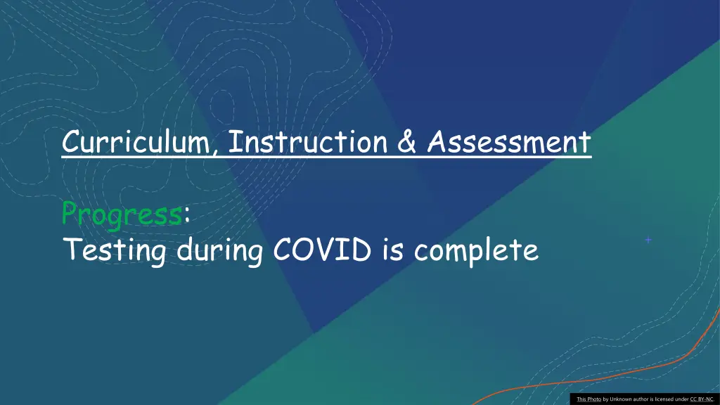 curriculum instruction assessment