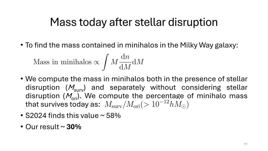mass today after stellar disruption