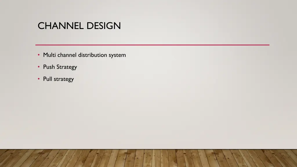 channel design