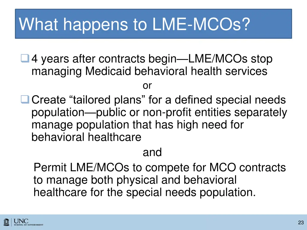 what happens to lme mcos