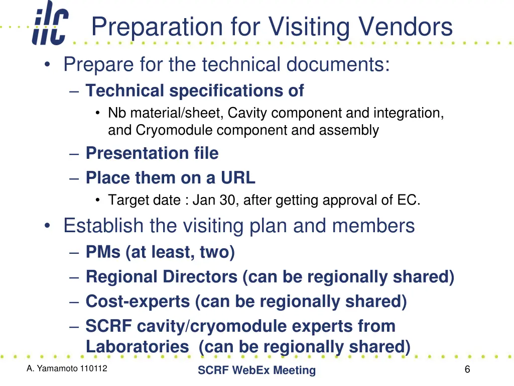 preparation for visiting vendors