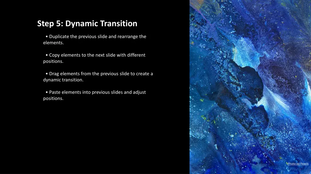 step 5 dynamic transition