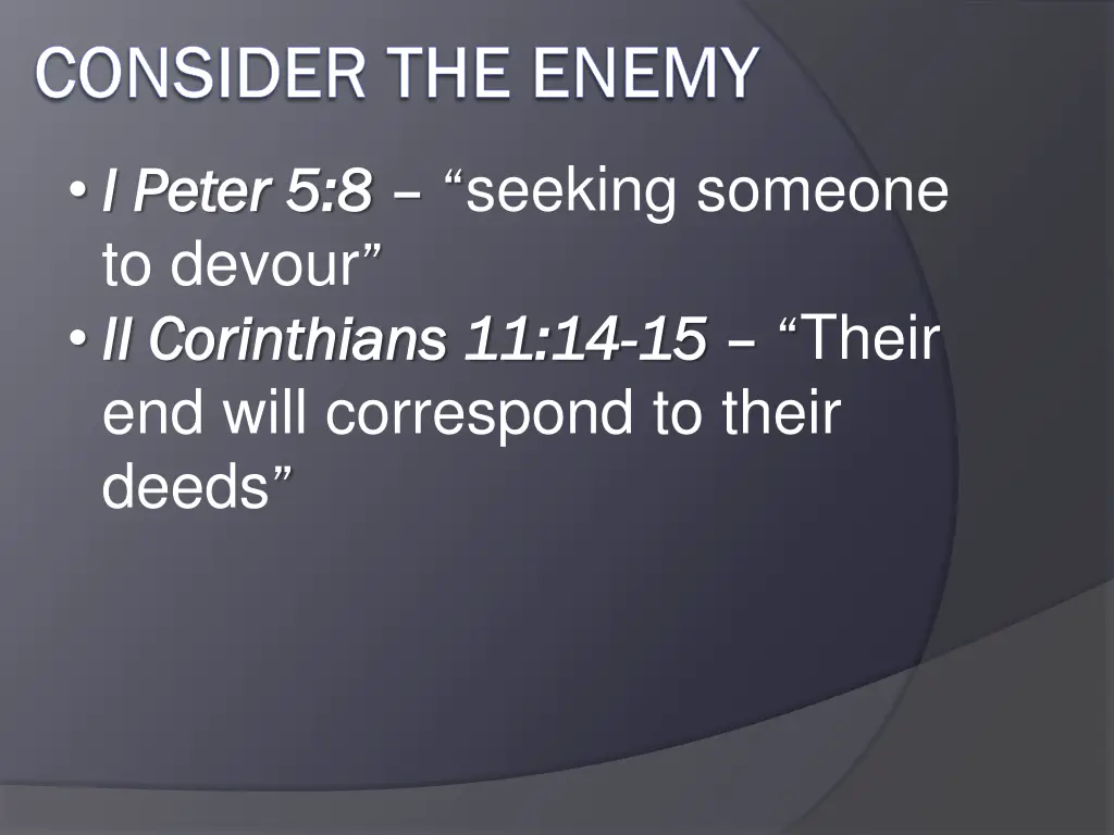 consider the enemy consider the enemy