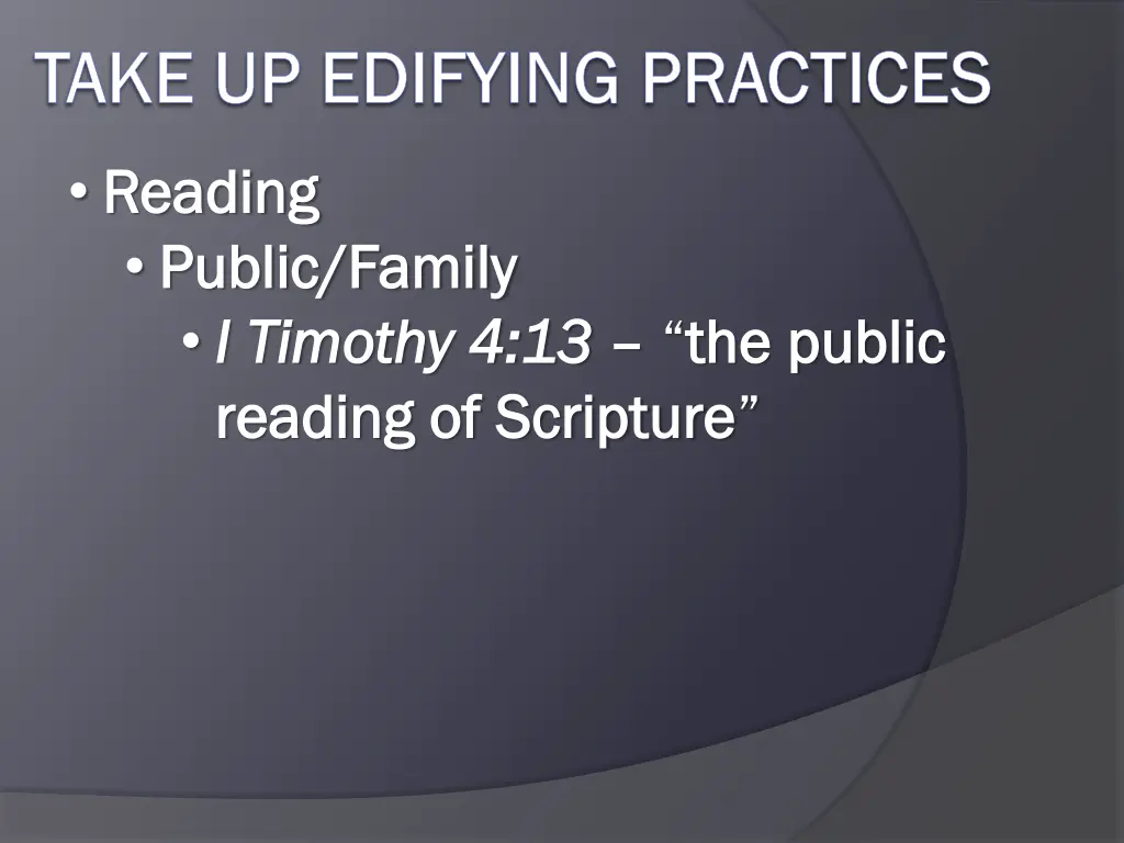 take up edifying practices take up edifying 4