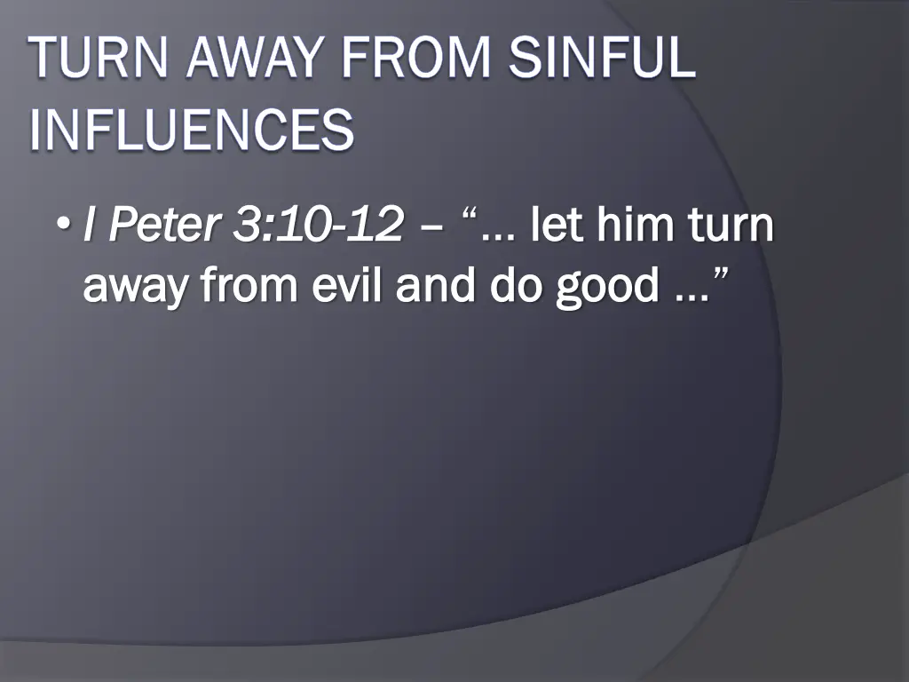 turn away from sinful turn away from sinful